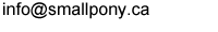 info at smallpony.ca